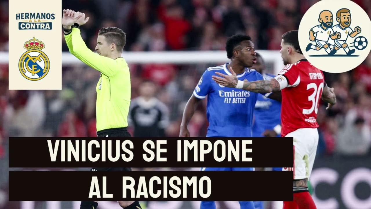 VINICIUS 1 RACISMO 0 EN CHAMPIONS
