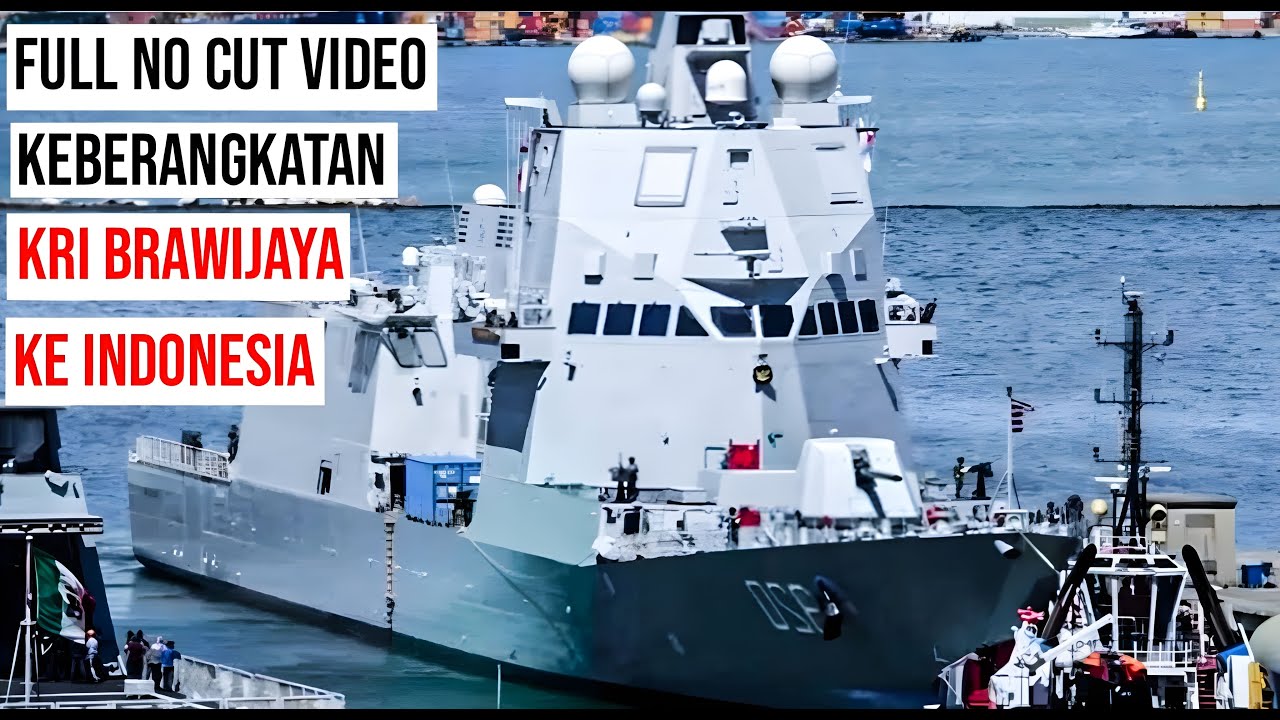 FULL VIDEO KEBERANGKATAN KRI BRAWIJAYA DARI LA SPEZIA ITALIA MENUJU INDONESIA