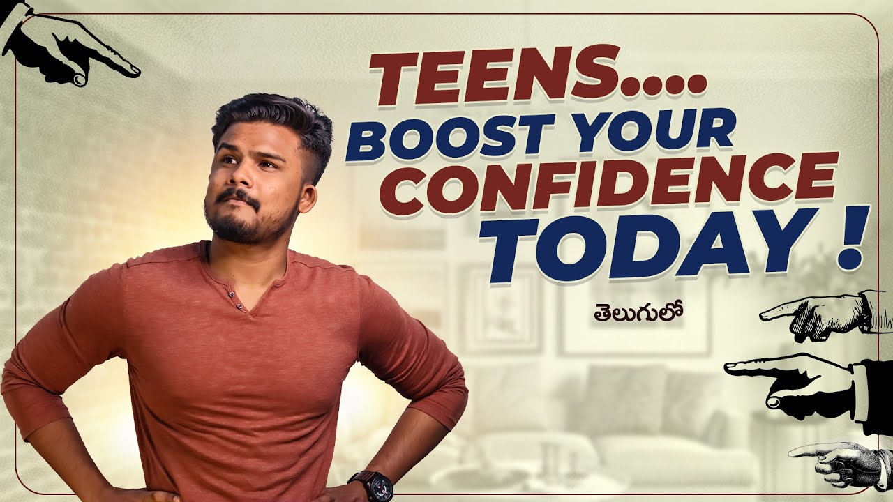 6 CONFIDENCE BOOSTING Tips For All TEENS (Feel GOOD All Day!) | In Telugu | The Fashion Verge
