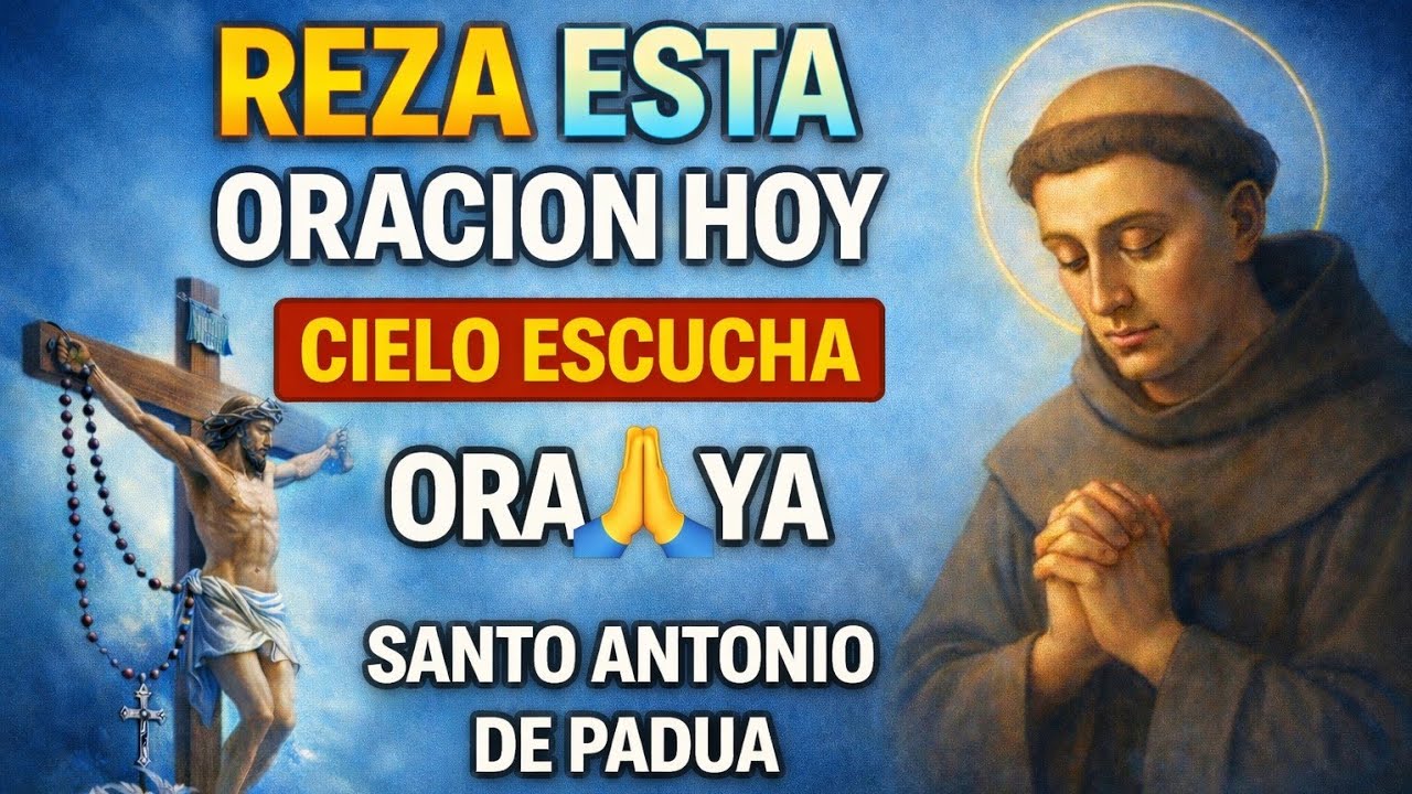 ORACIÓN MILAGROSA DE 10 MINUTOS A SAN ANTONIO PARA LA RESTAURACIÓN DIVINA