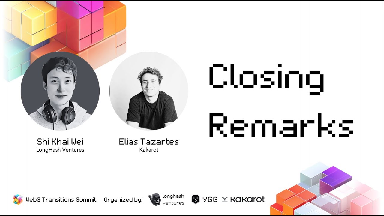 Web3 Transitions Summit 2024 | Closing Remarks