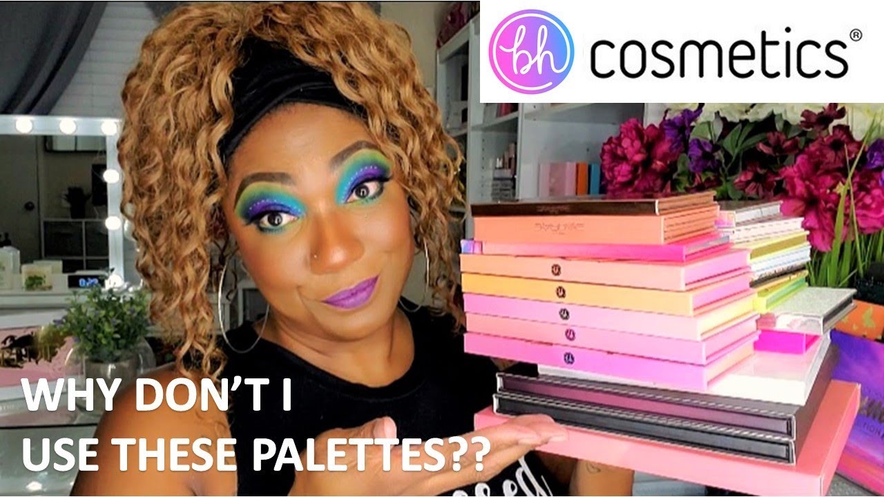 Palettes I Never Use In My Collection - BH Cosmetics