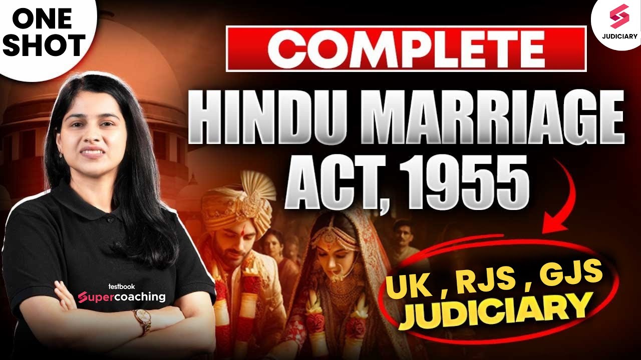 Hindu Marriage Act 1955 One Shot For RJS 2025 , GJS 2025 ,UK Judiciary 2025 | Deeksha Choudhary
