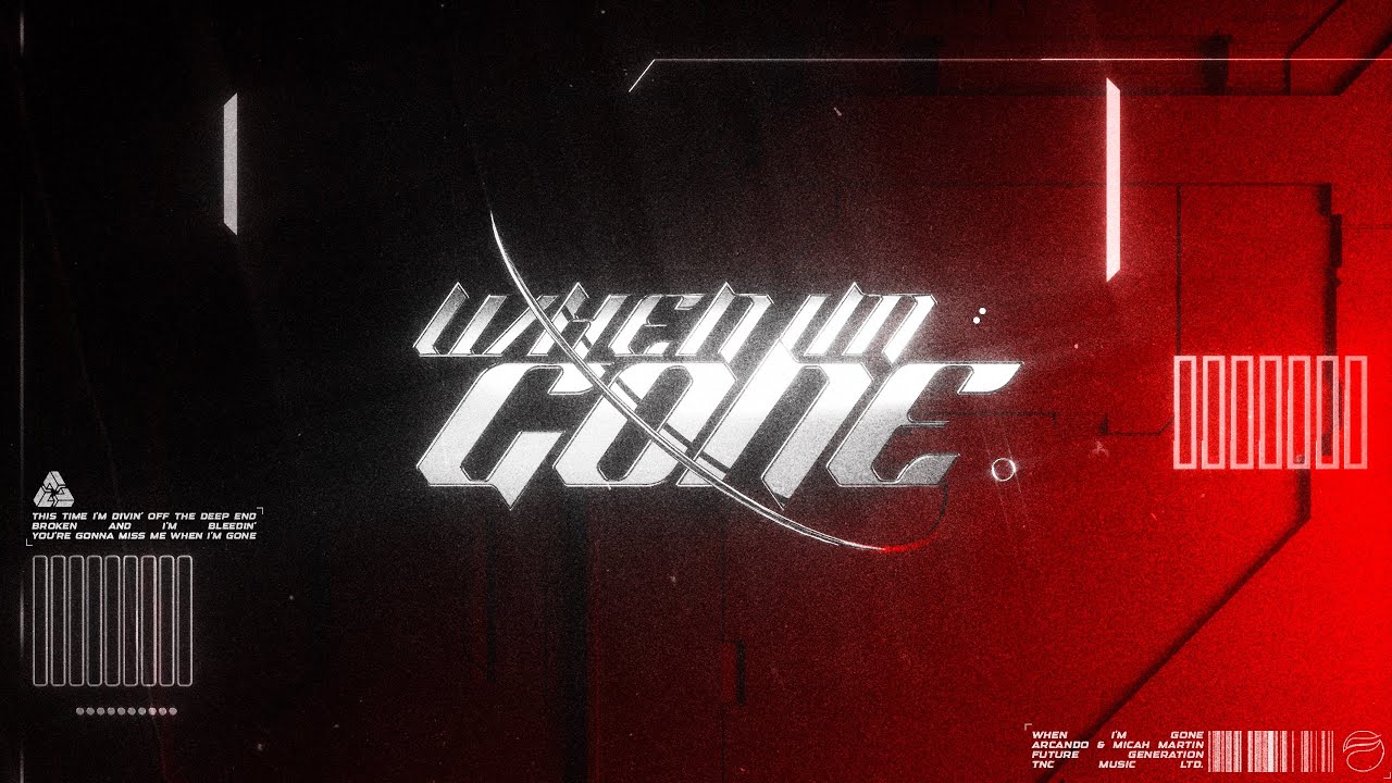 Arcando & Micah Martin - When I'm Gone [Official visualizer]
