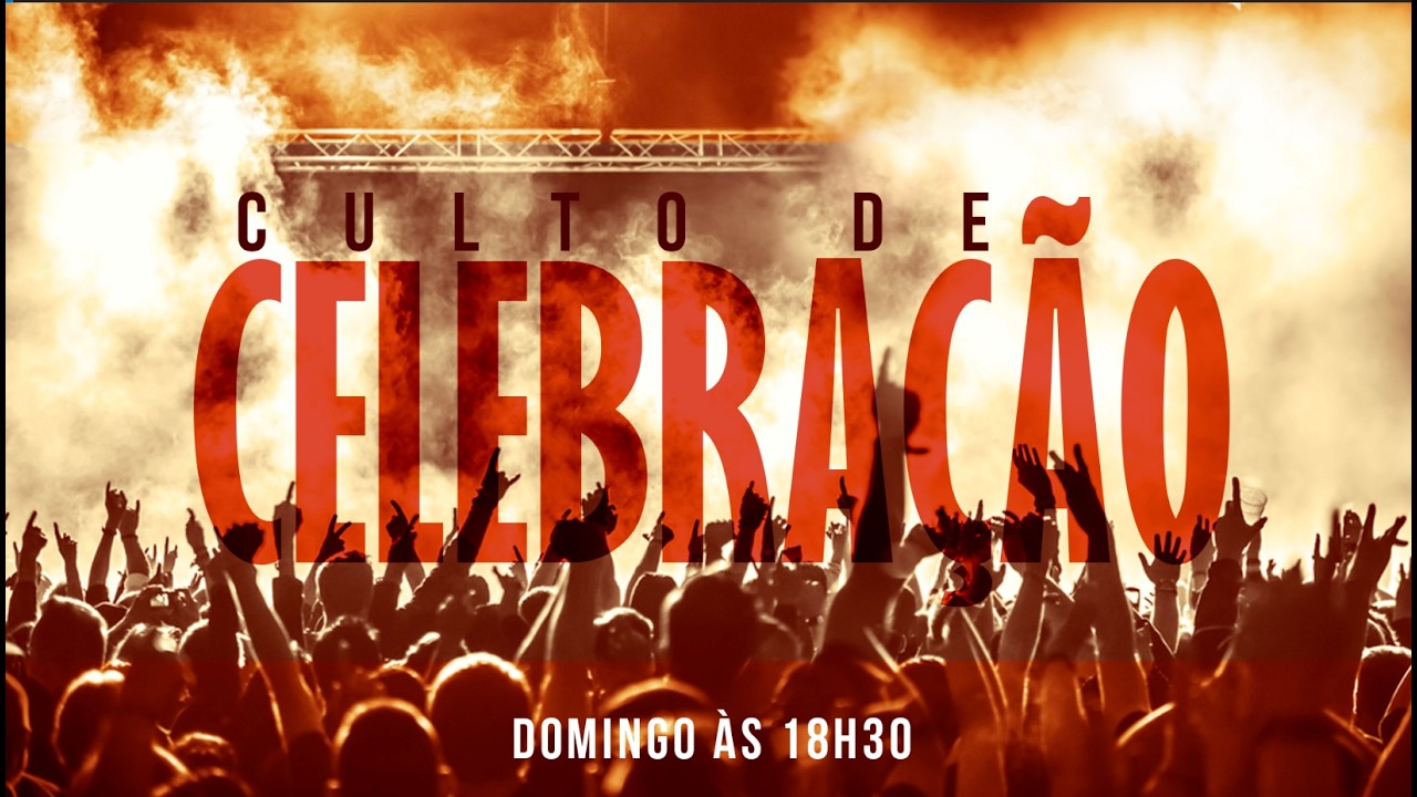 CULTO DE CELEBRAÇÃO | 08/02/2026