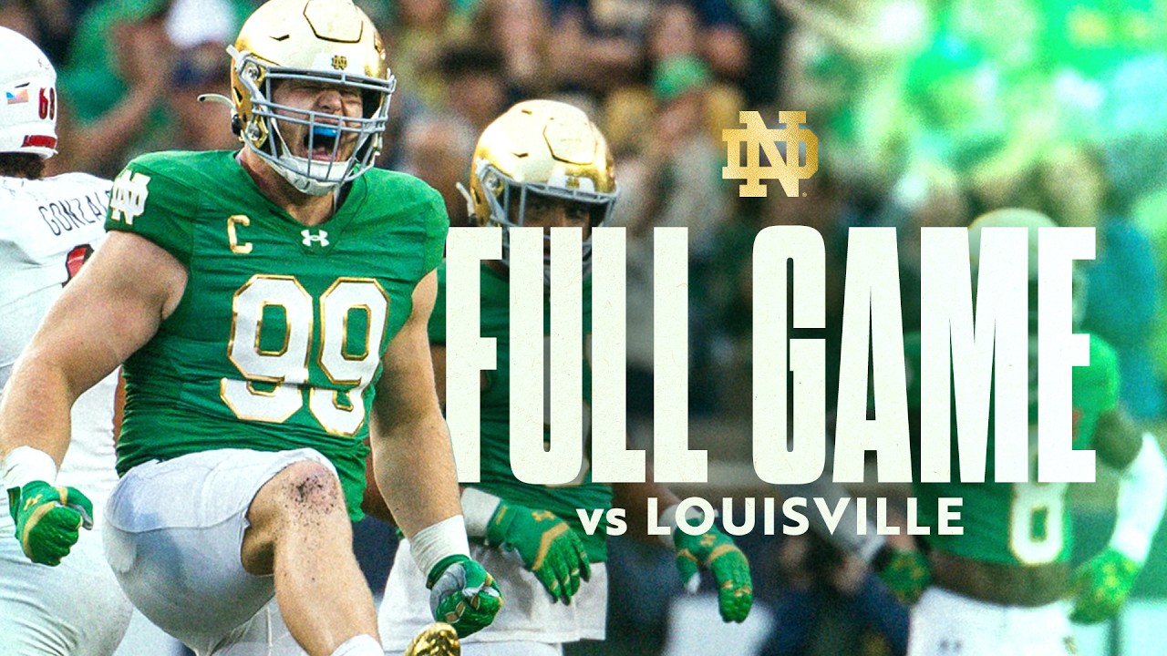 FULL GAME | Notre Dame Football vs No. 15 Louisville (2024)