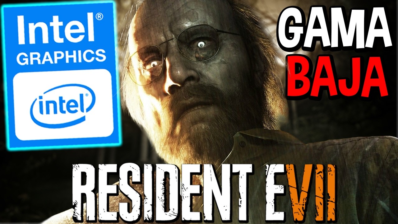 Es Posible Jugar Resident Evil 7 en PC de BAJOS RECURSOS | Sin Tarjeta Gráfica | Intel HD Graphics