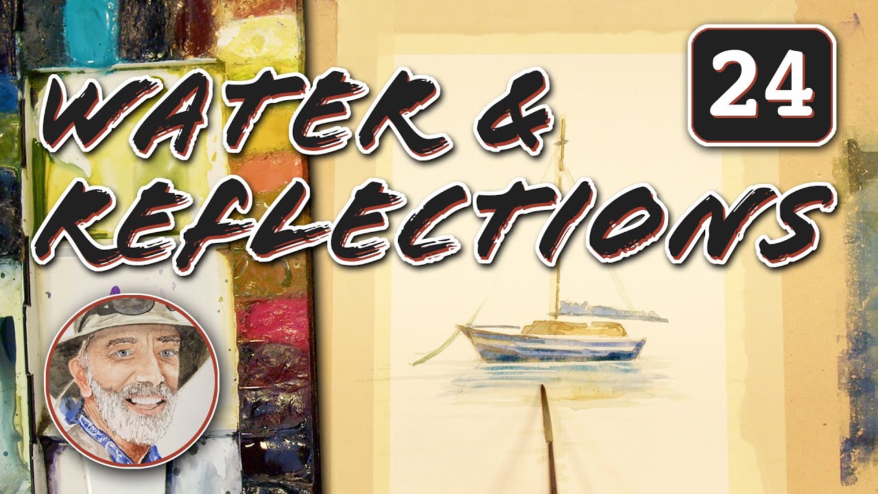 How to Paint Water in Watercolor — Reflections, Ripples & Movement