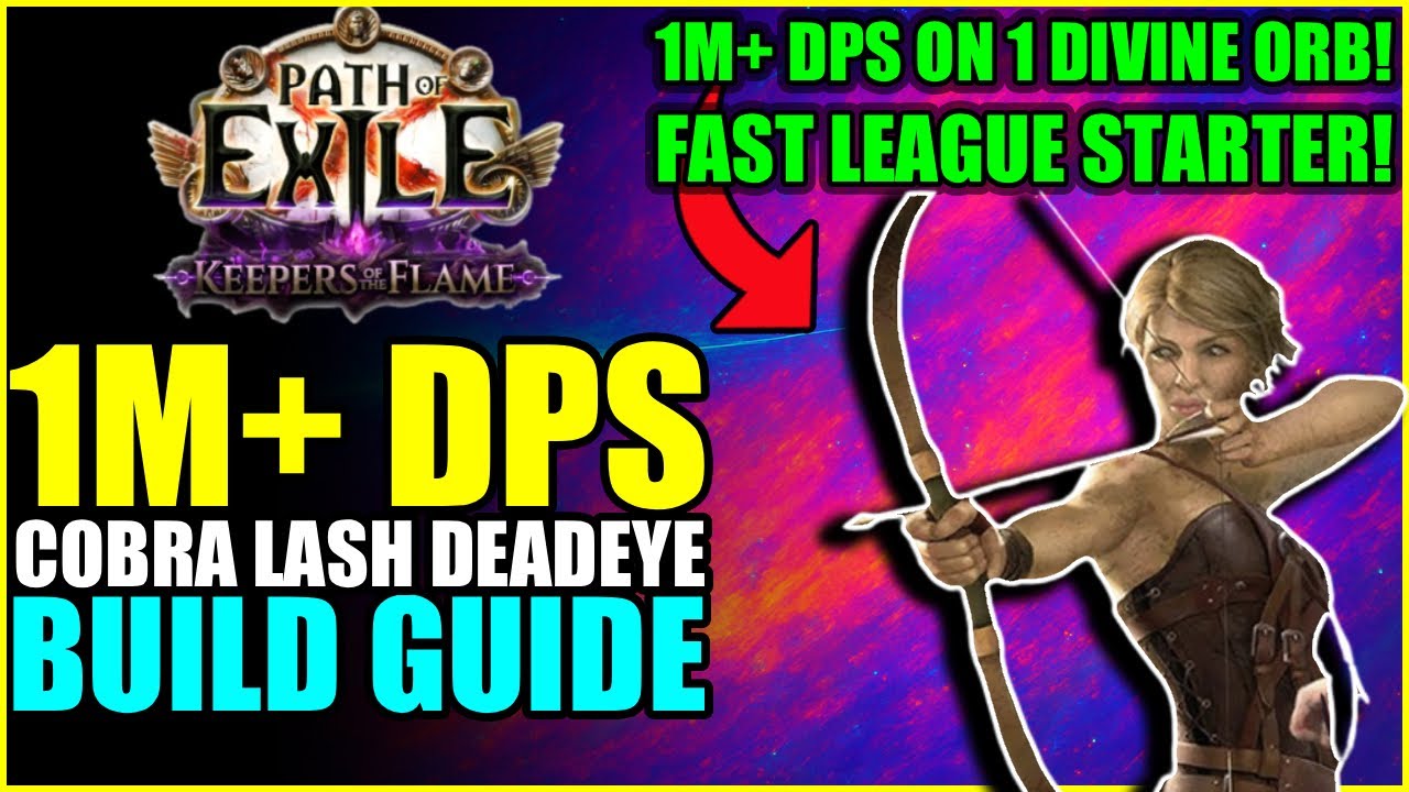 Path of Exile | Cobra Lash Deadeye — БЕЗУМНЫЙ стартовый игрок лиги! (Руководство по PoE 3.27 Dead...