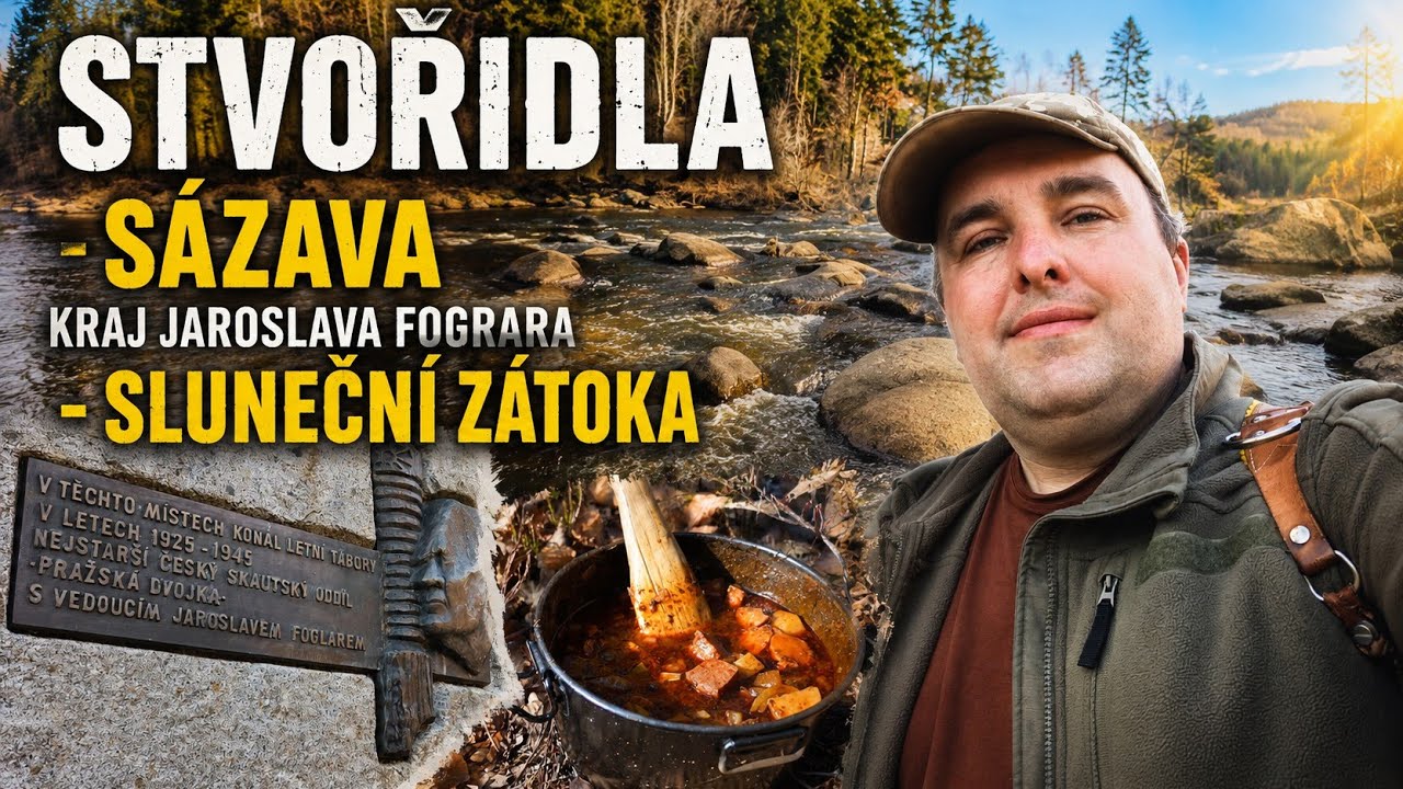 Sázava - Stvořidla, krajem J. Foglara na Sluneční zátoku 
