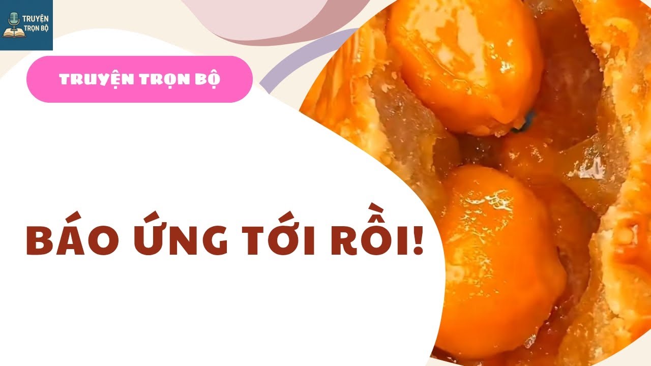 [TRUYỆN TRỌN BỘ] BÁO ỨNG TỚI RỒI | KỂ CHUYỆN - AUDIO