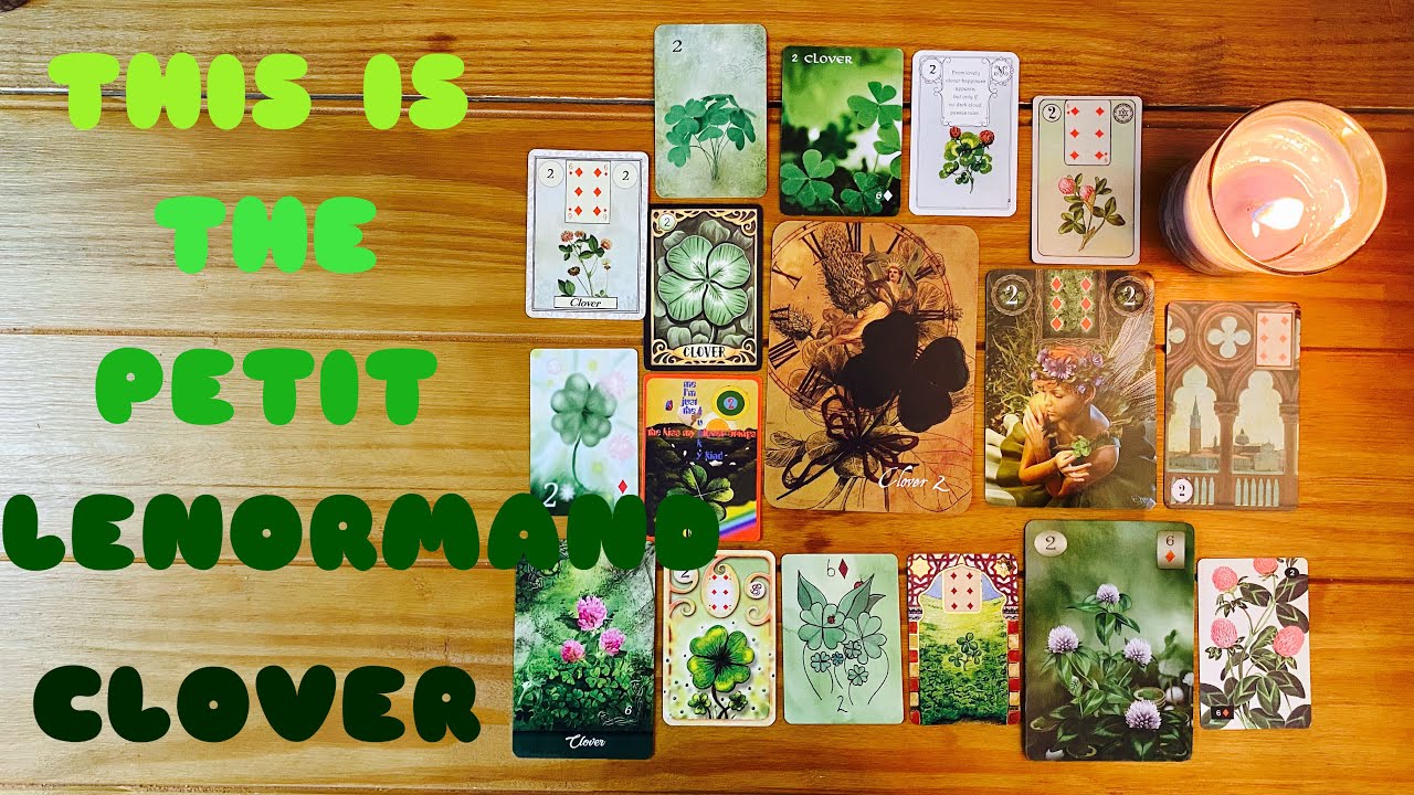 Everything you need to know about the Clover card of the Petit Lenormand!