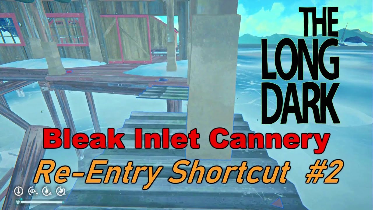 A Re-entry shortcut #2  to the Bleak Inlet Cannery Workshop. The Long Dark