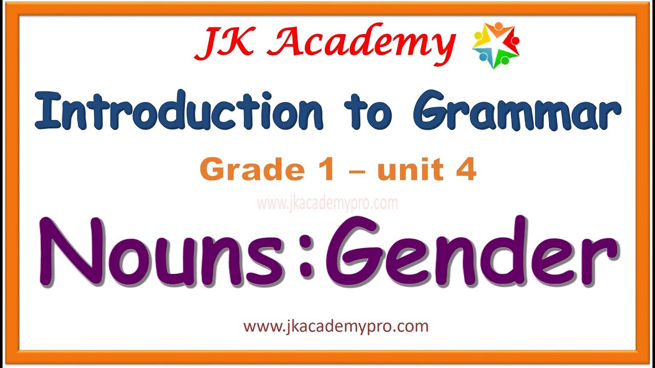 kinds of gender | nouns gender grade 1 | nouns as gender | nouns | (class 1,  grade 1, std 1)