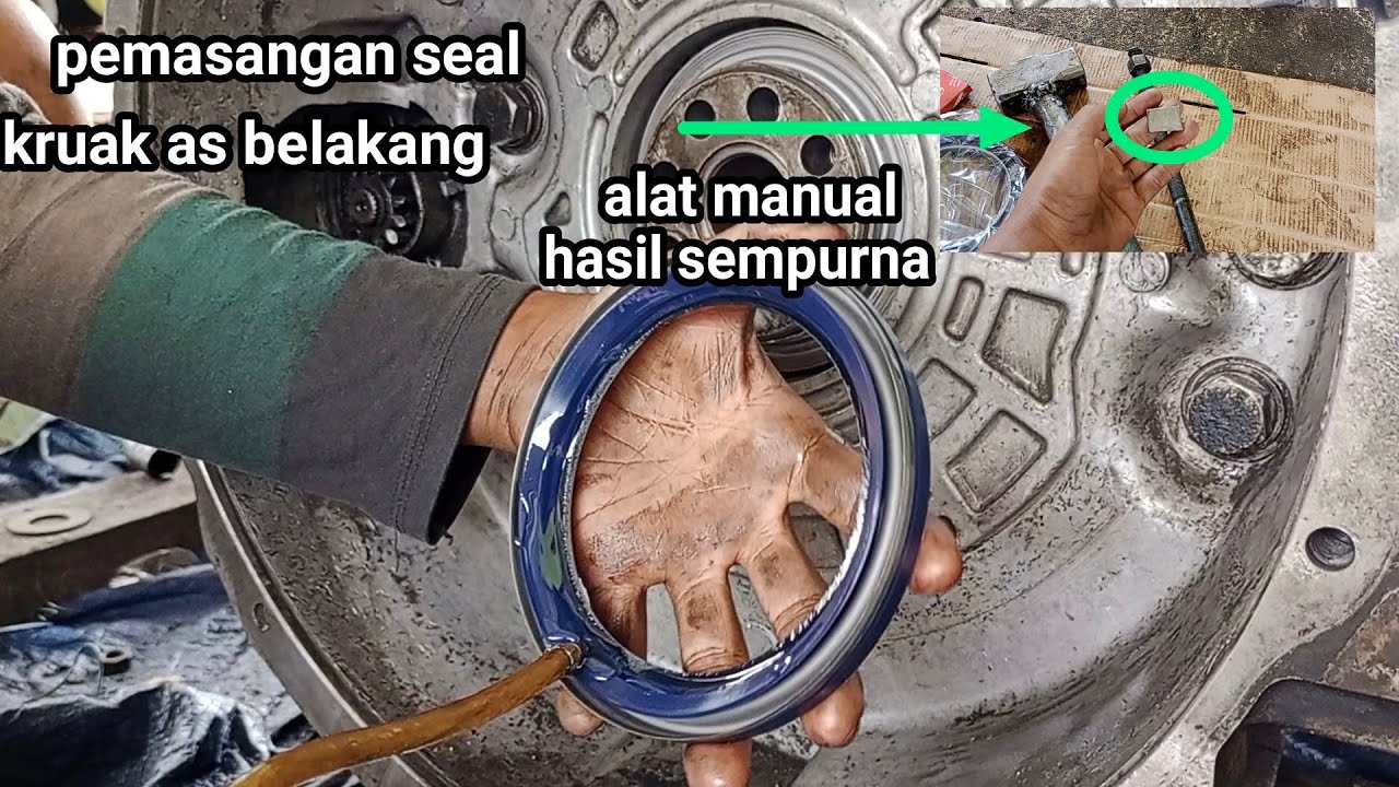 cara pemasangan seal kruak as belakang dengan alat manual hasil sempurna Hino lohan 500