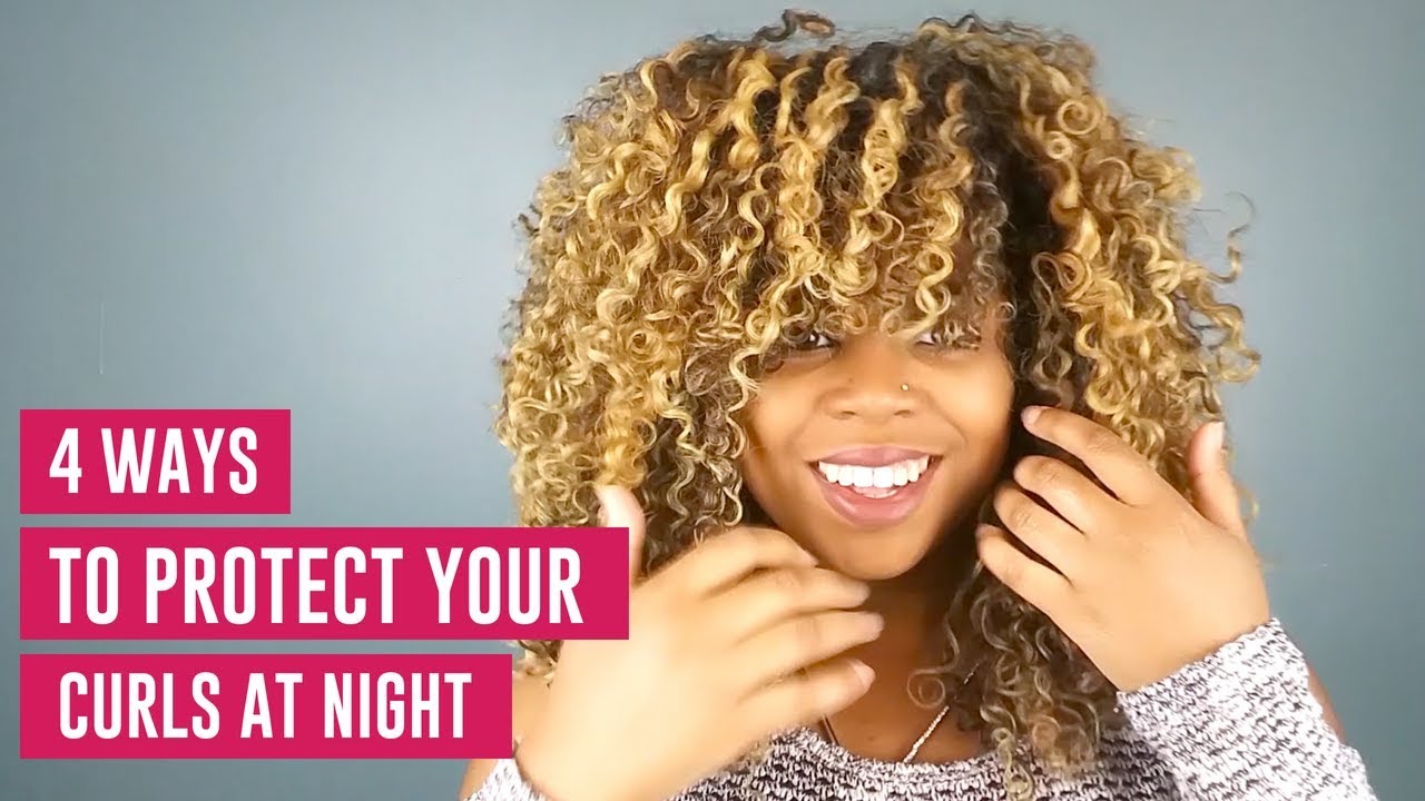 4 Ways to Protect Your Curls at Night