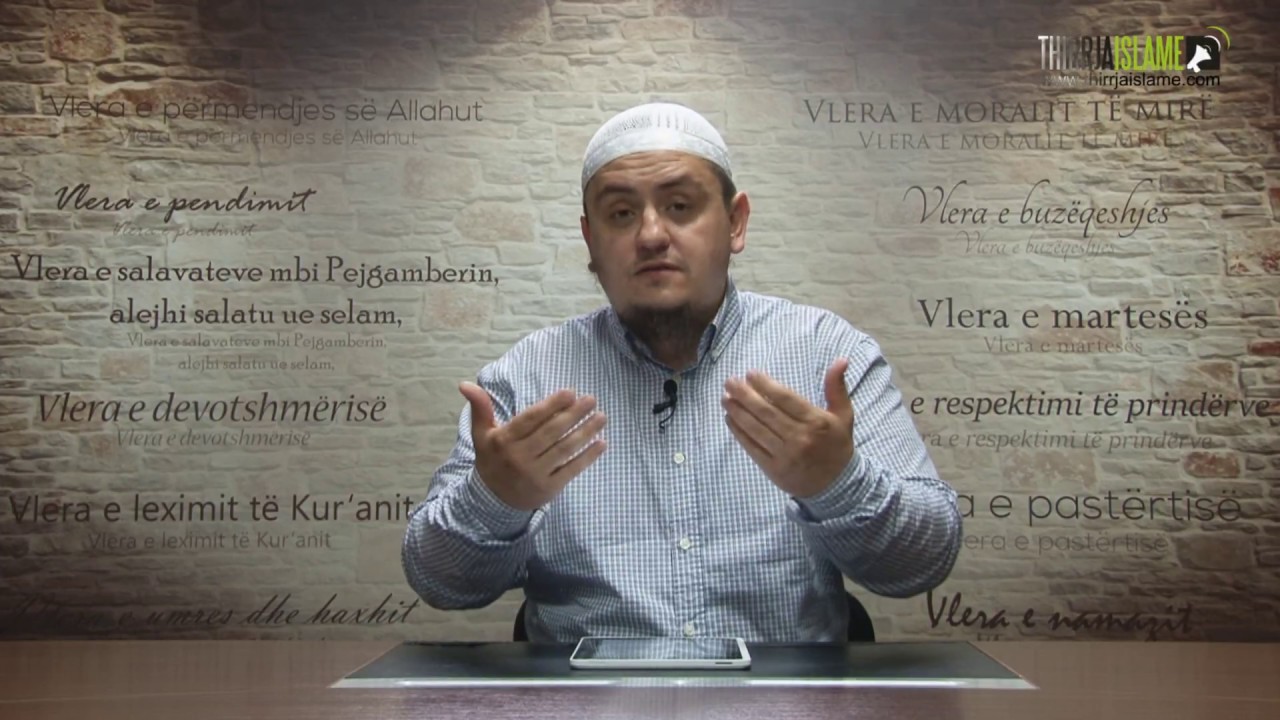 Vlerat | 21. Vlera e Ramazanit | Hoxhë Irfan Jahiu