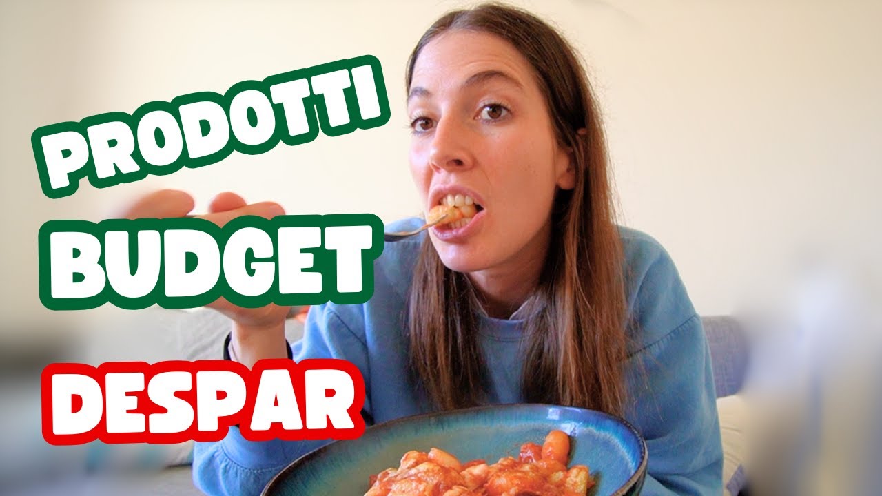 Assaggio i prodotti BUDGET del DESPAR!