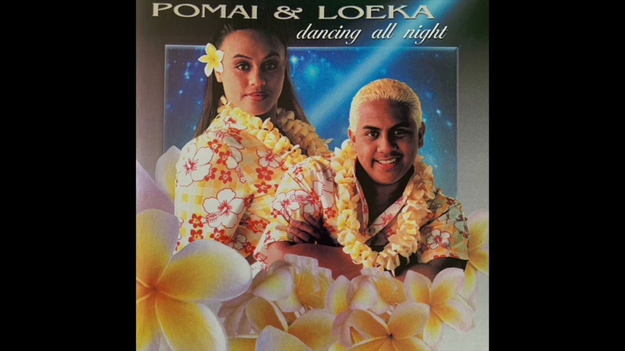 Pomai & Loeka - Dancing All Night (1999)