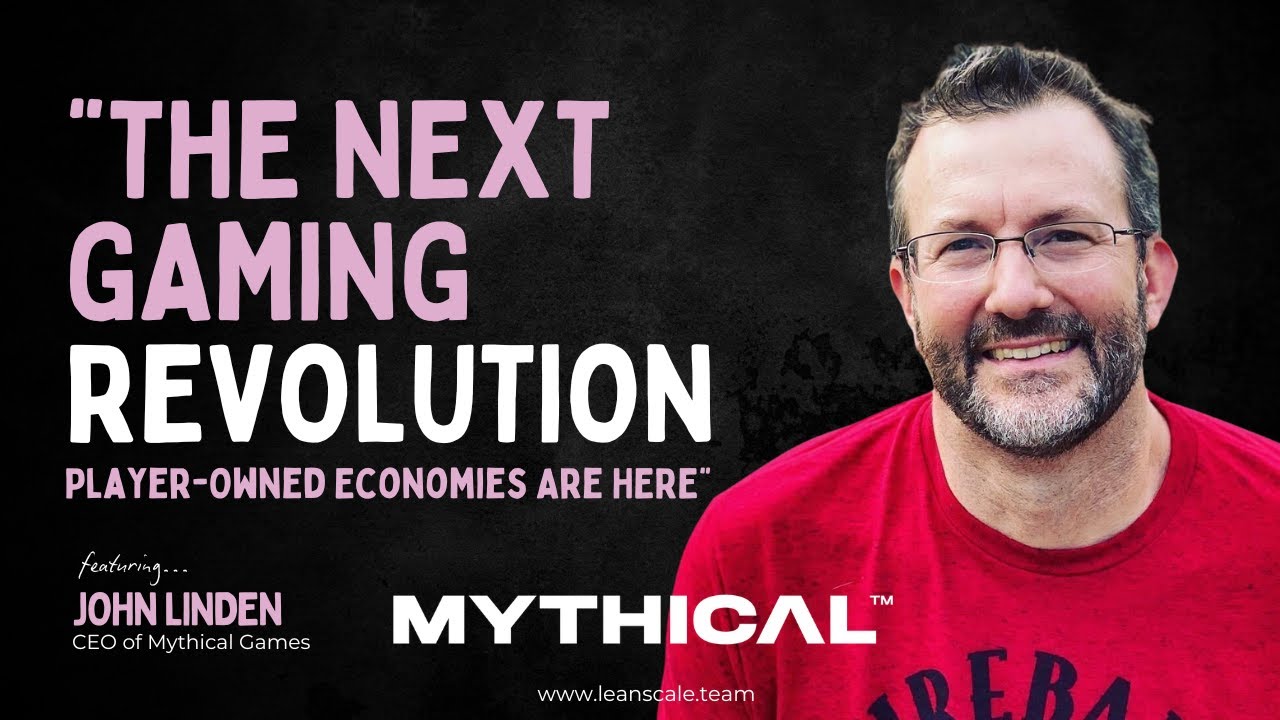 The Future of Gaming: Mythical Games CEO Reveals What&rsquo;s Coming Next