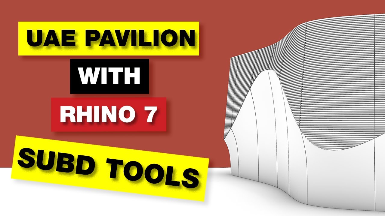 Инструменты Rhino SubD | Архитектурное моделирование, павильон ОАЭ