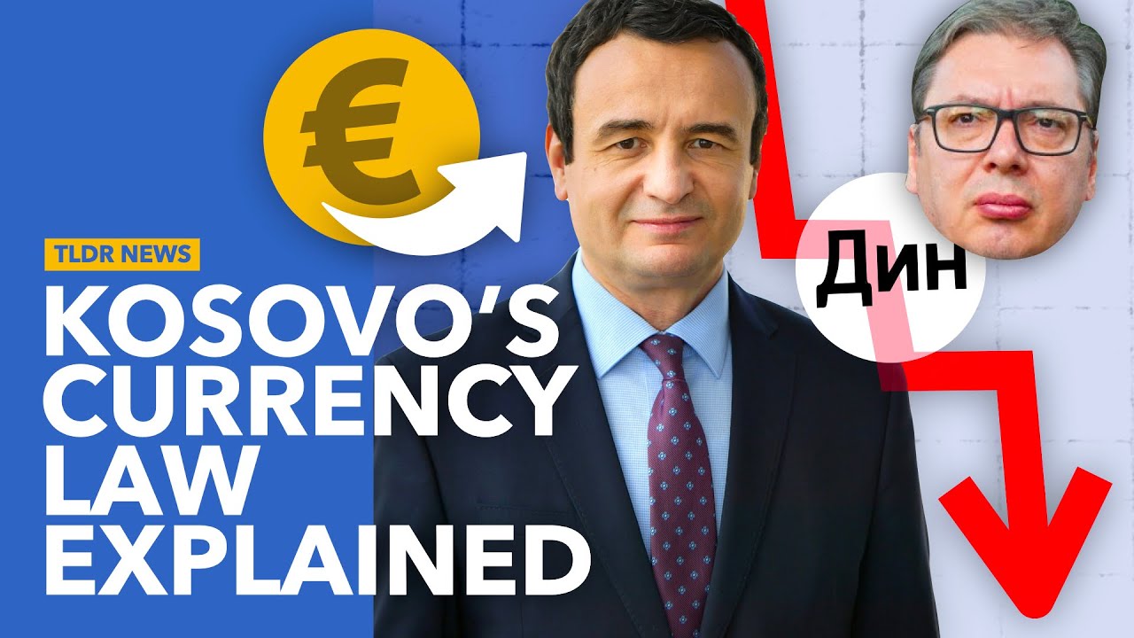 Why the EU and Serbia are Angry With Kosovo
