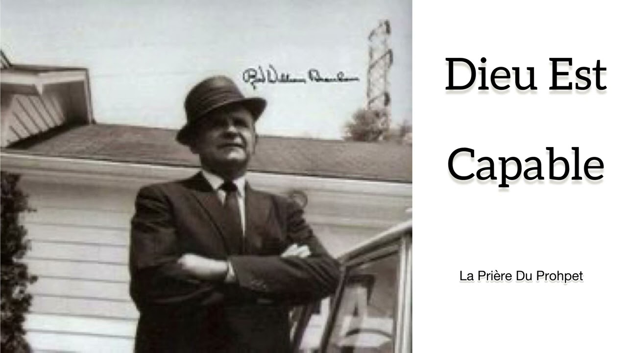 Dieu Vas T’exaucer Écouter Ceci - Prière De Fr Branham #wmb #messagedelheure #Messagesutempsdelafun