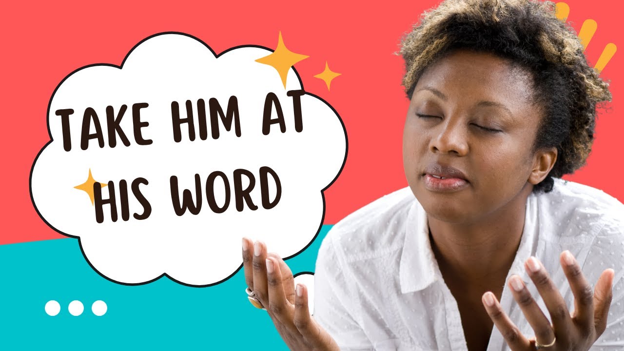 Prophetic Message - Take HIM At HIS Word