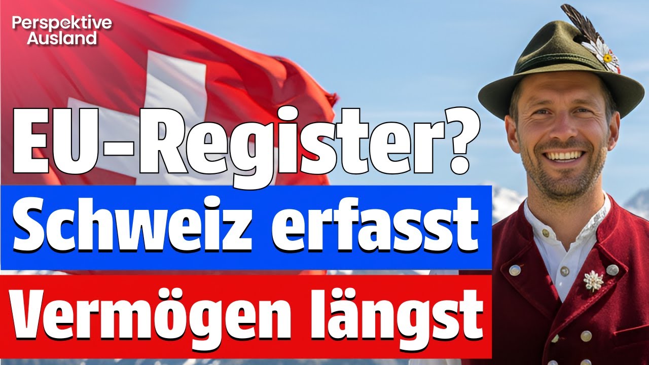 EU-Verm&ouml;gensregister? In der Schweiz werden Verm&ouml;gensdaten schon lange erfasst!