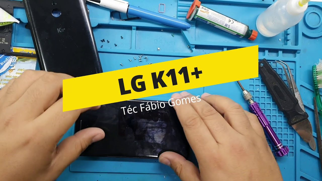 CELULAR  LG K11 K11+ NÃO CARREGA DICAS NA HORA DE TROCAR CONECTOR DE CARGA ( EVUTAR RETORNO)
