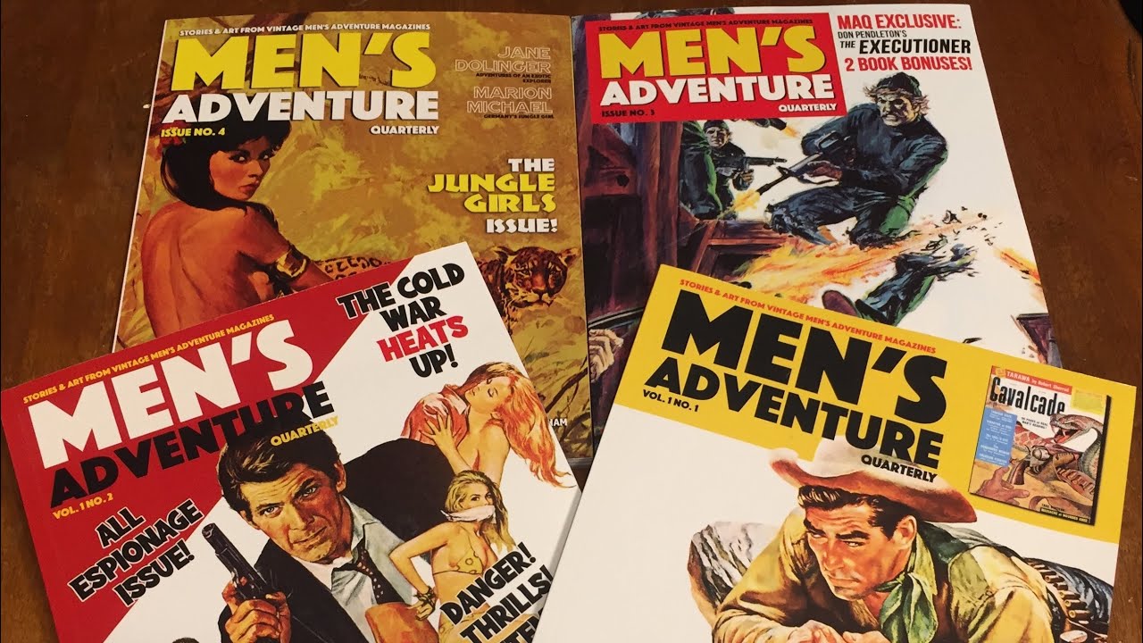“Men’s Adventure Quarterly” - Issues #1 thru #4; Episode #254