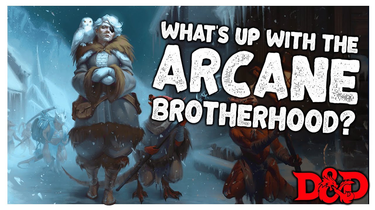 The Arcane Brotherhood in Rime of the Frostmaiden