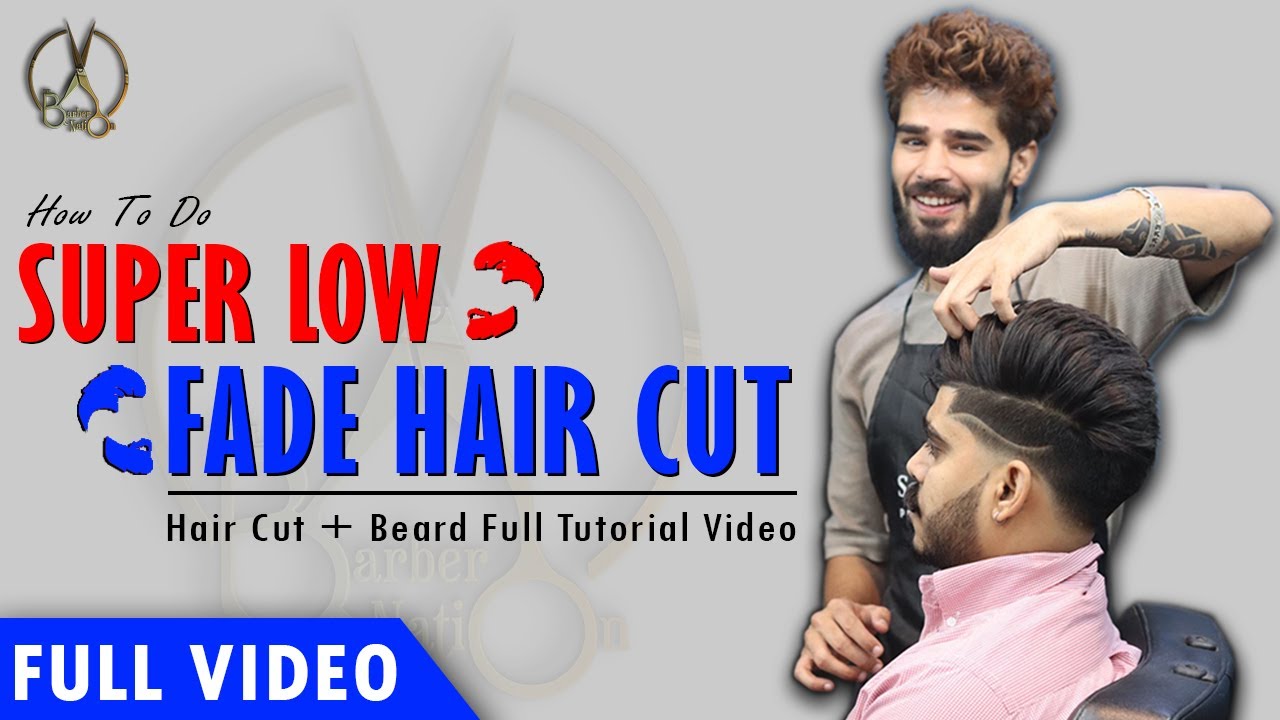 आप भी कर सकते हैं आसानी से ऐसा हेयर कट |Super Low Fade Hair Cut | Tutorial Video | #thebarbernation
