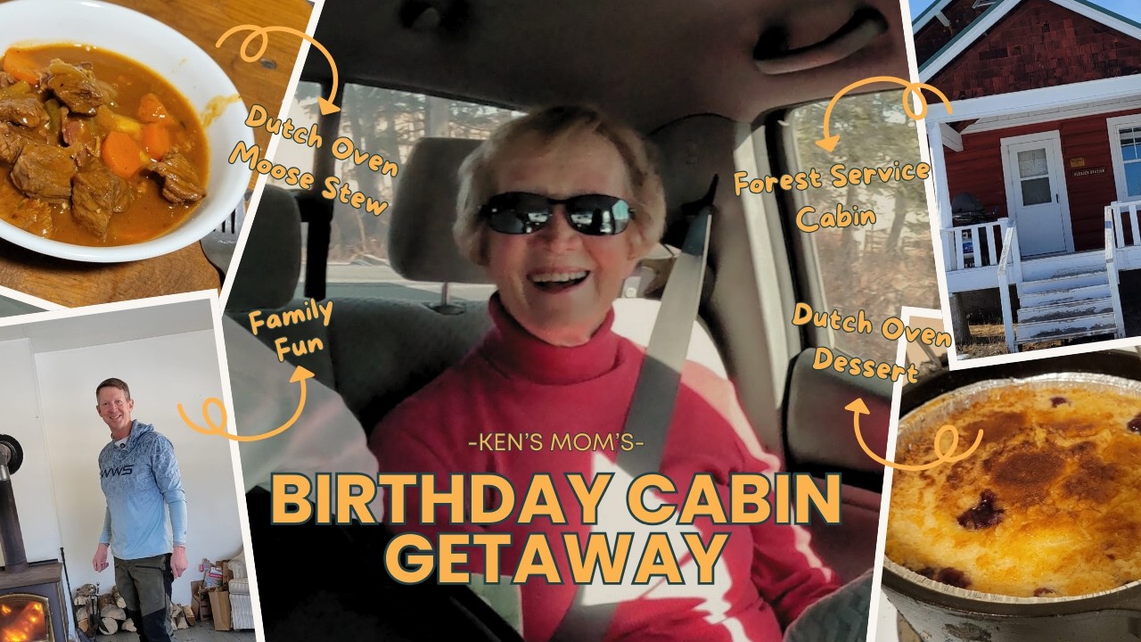 Birthday Cabin Getaway