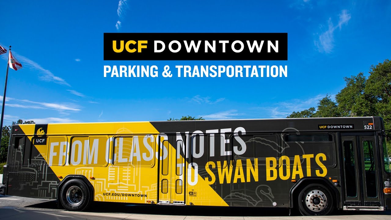 UCF Downtown: Parking and Transportation