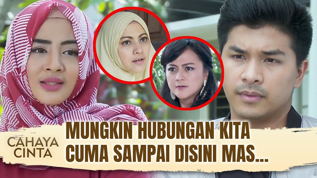 NYESEK! Terpaksa Pisah Gara2 Mertua Toxic | Cahaya Cinta Eps 25 FULL