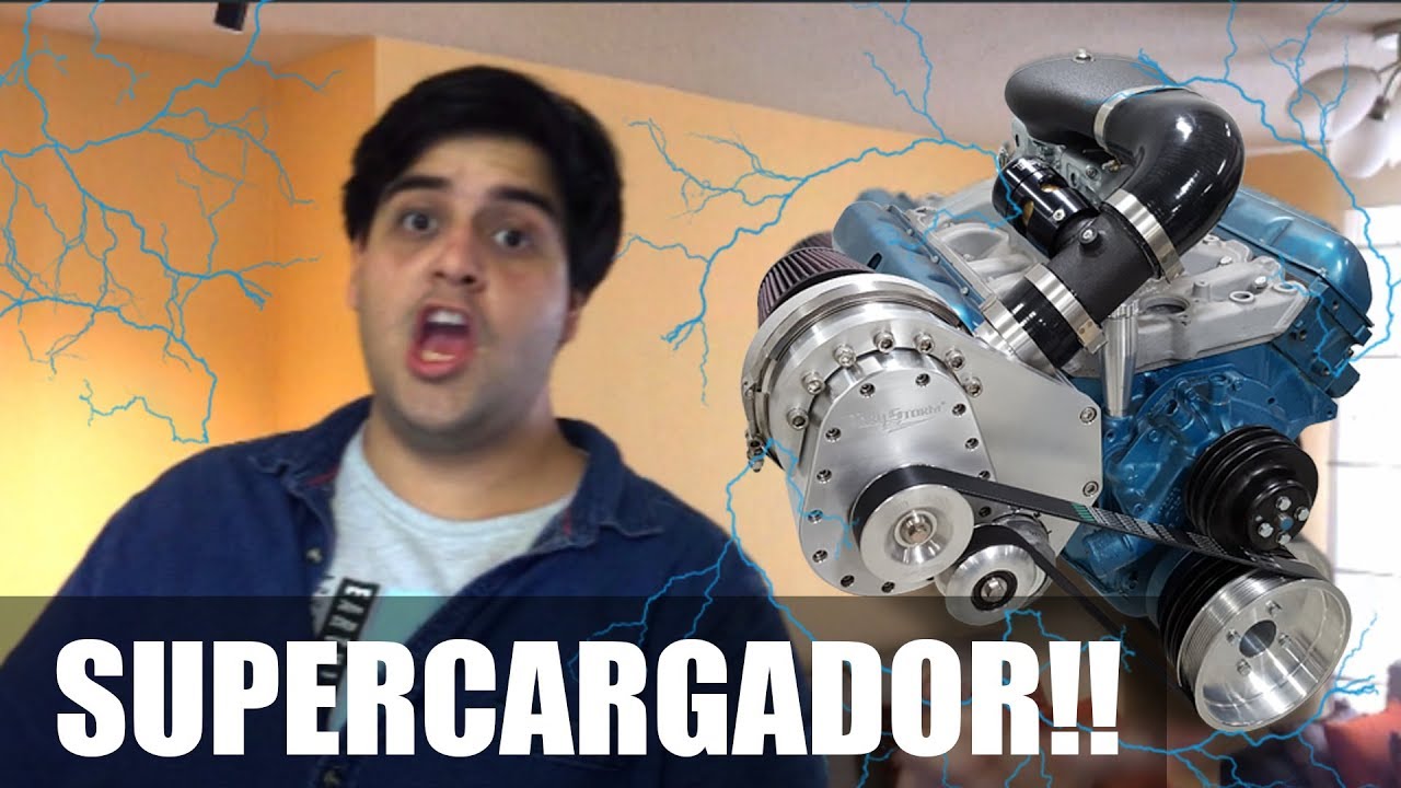 SUPERCARGADOR - EXPLICACI&Oacute;N A PRUEBA DE IDIOTAS