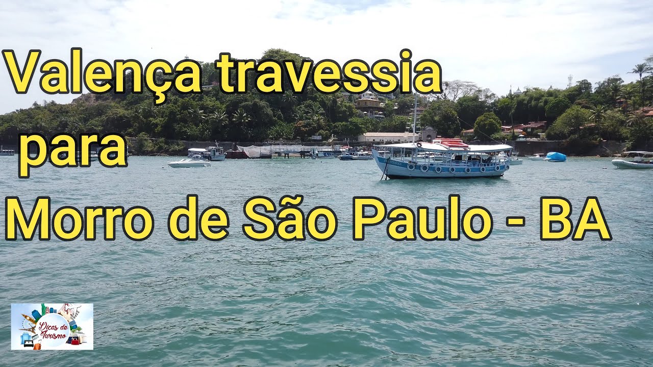 Valença travessia para Morro de São Paulo - BA