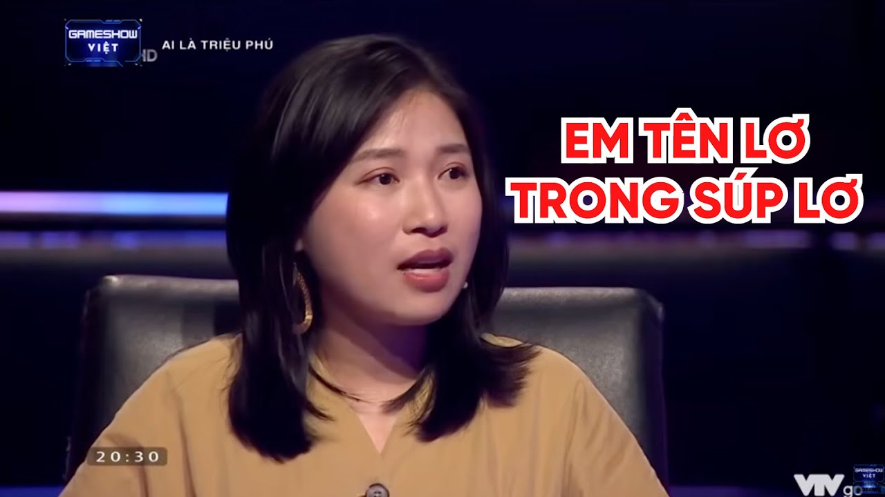 Chị Lơ trong từ SÚP LƠ tham gia Ai là triệu phú siêu vui