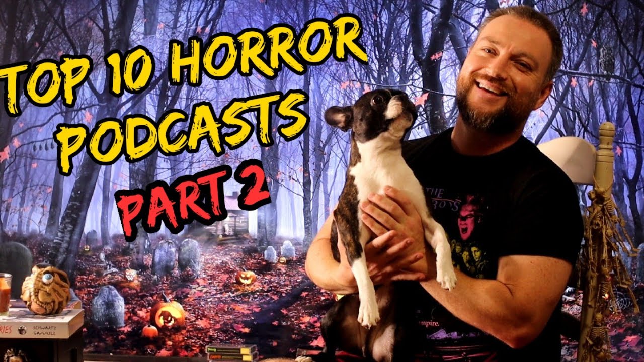 Top 10 Horror Movie Podcasts | Podcasts Discussing Horror Films
