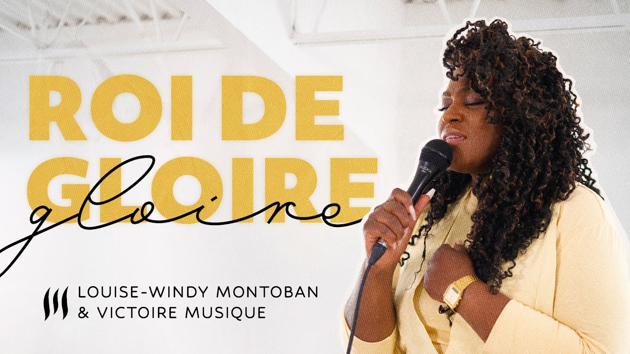 ROI DE GLOIRE (King of Glory - Todd Dulaney) | Louise Windy Montoban & Victoire Musique LIVE