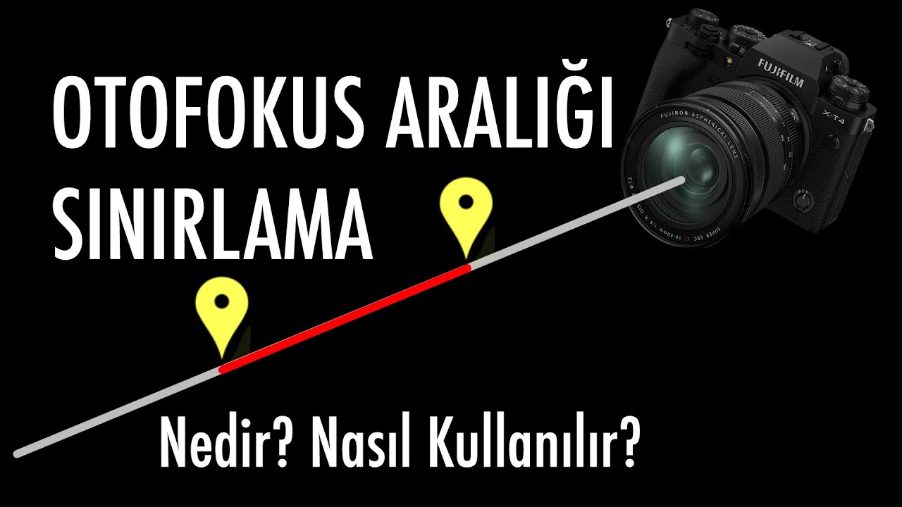 Otofokus (AF) Aralığı Sınırlama Nedir? Nasıl Kullanılır?