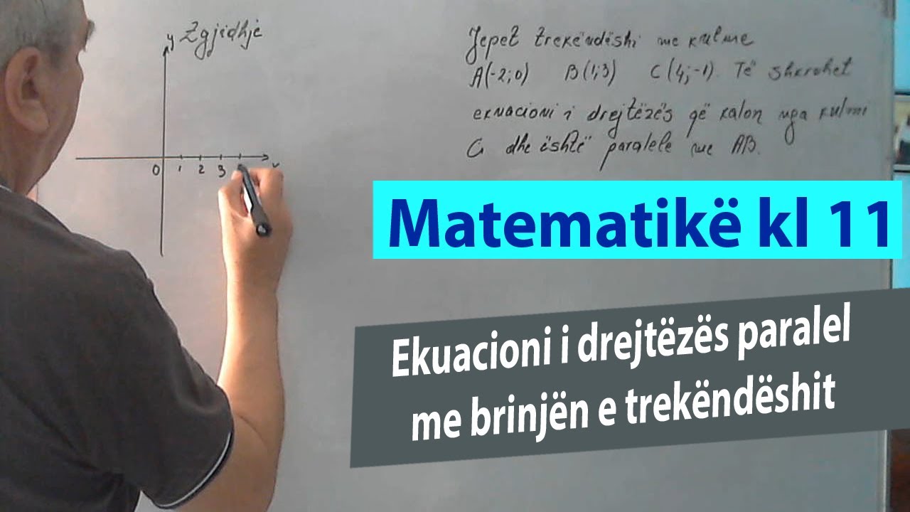 Ushtrime matematika 11/Ekuacioni i drejtëzës paralel me brinjën e trekëndëshit