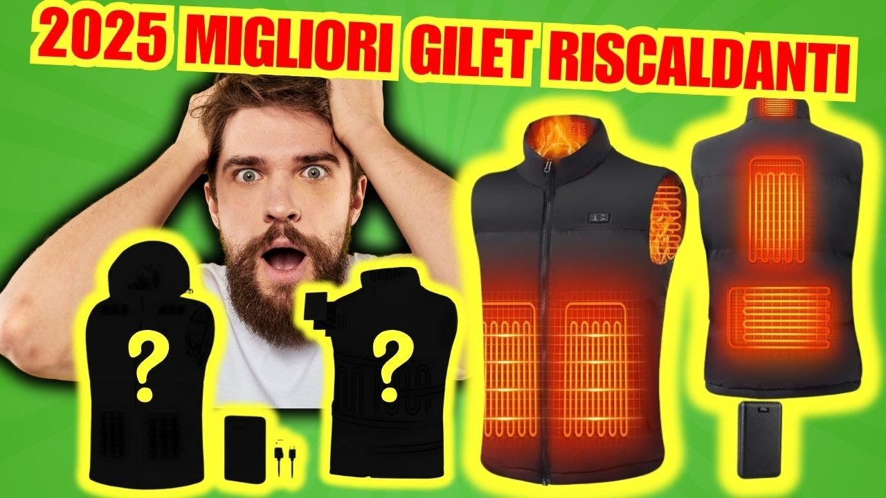 🚀 Top 7 Migliori Gilet Riscaldanti Qualità / Prezzo [2025] Non Comprare Senza Sapere Prima Questo!