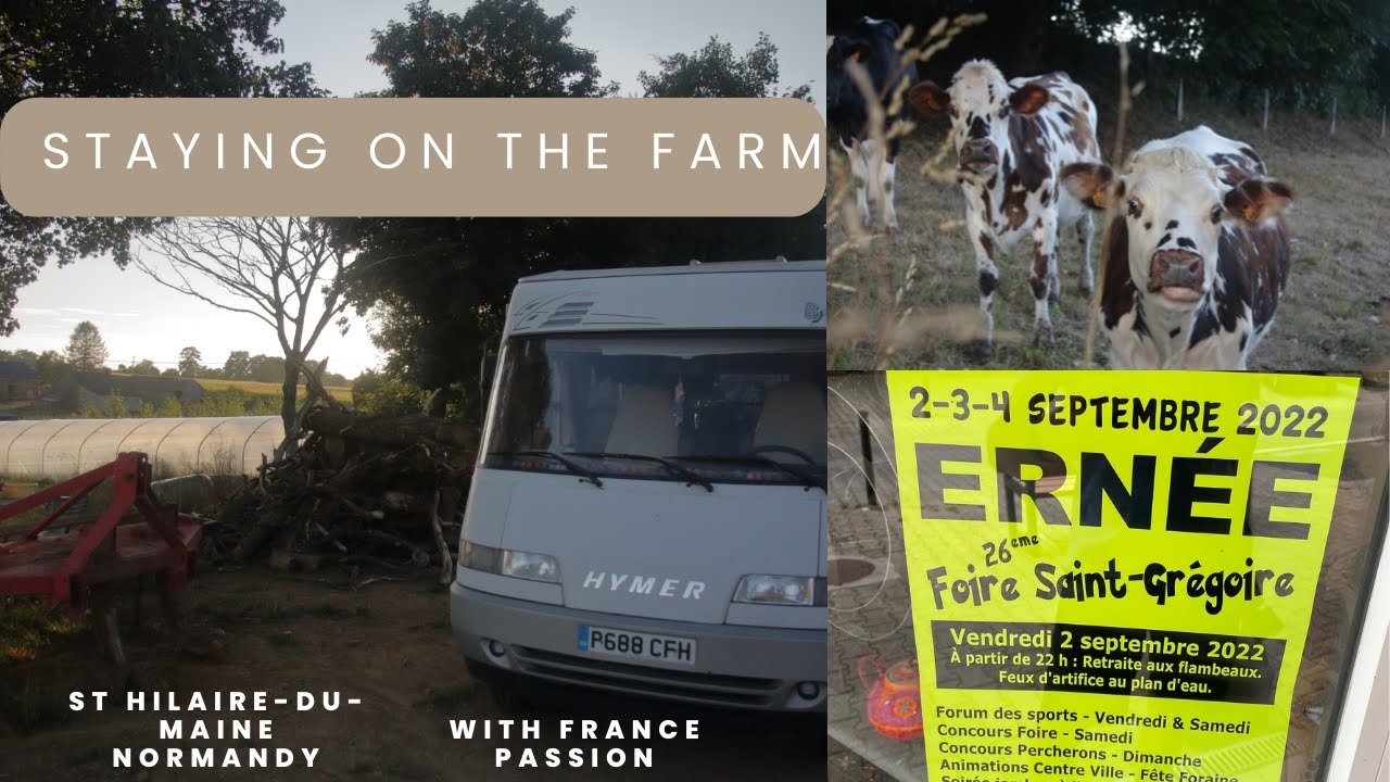 Camping on the Farm with France Passion