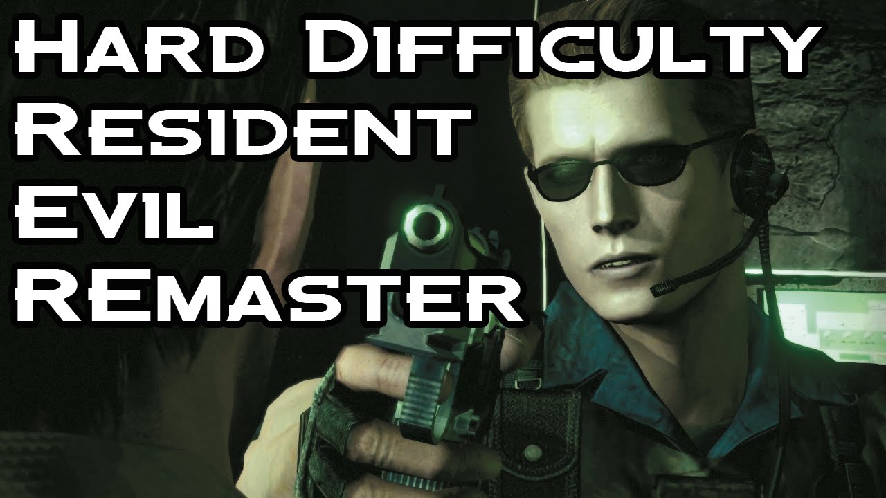 Hard Difficulty in Resident Evil Remaster