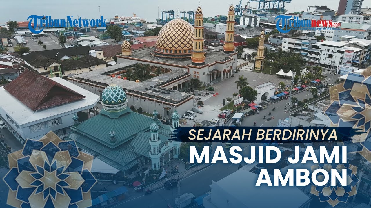 Masjid Jami Ambon, Bukti Hadirnya Islam di Tanah Raja-raja