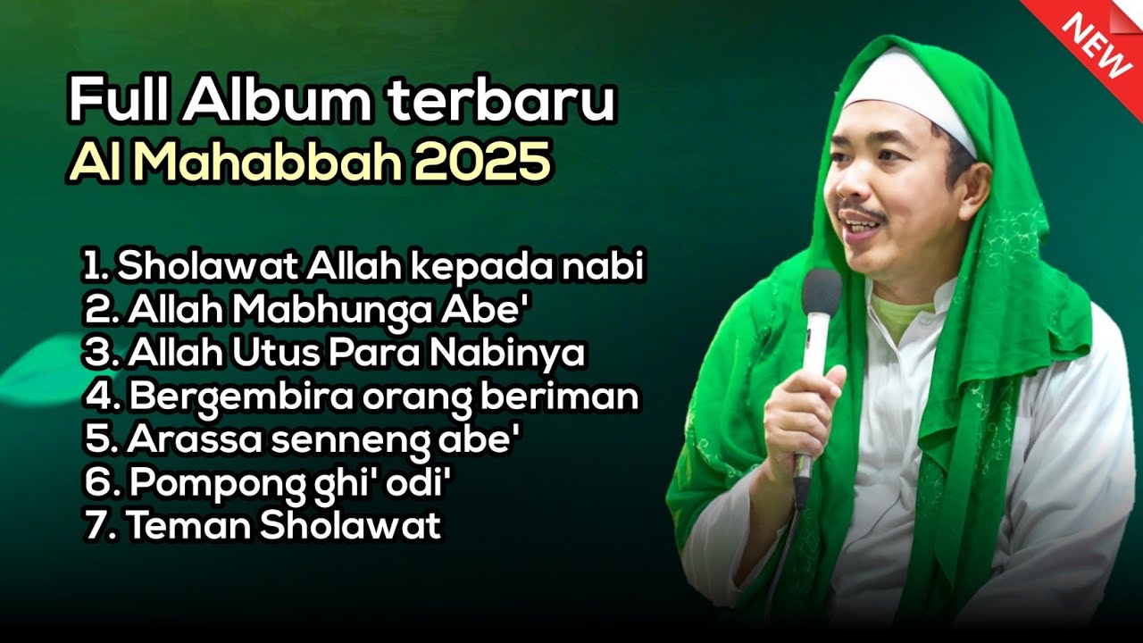 FULL ALBUM AL MAHABBAH TERBARU 2025 - SHOLAWAT ALLAH KEPADA NABI