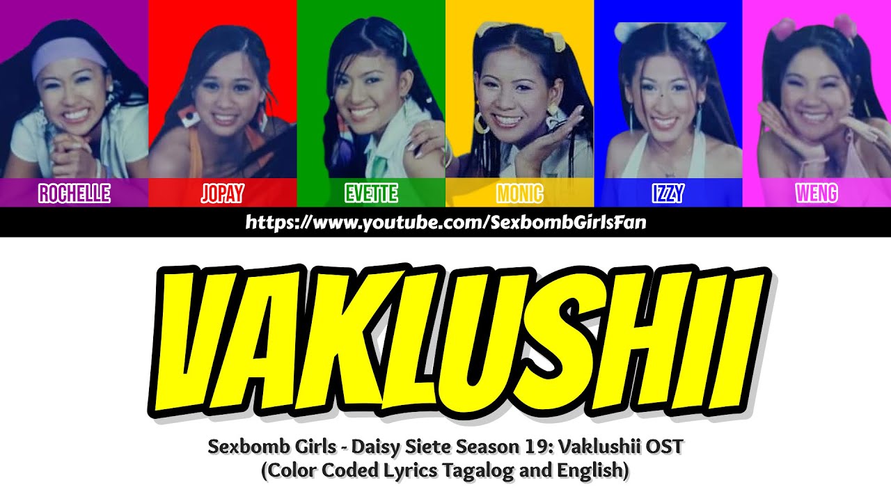 Sexbomb Girls - Vaklushii [Color-coded Lyrics]