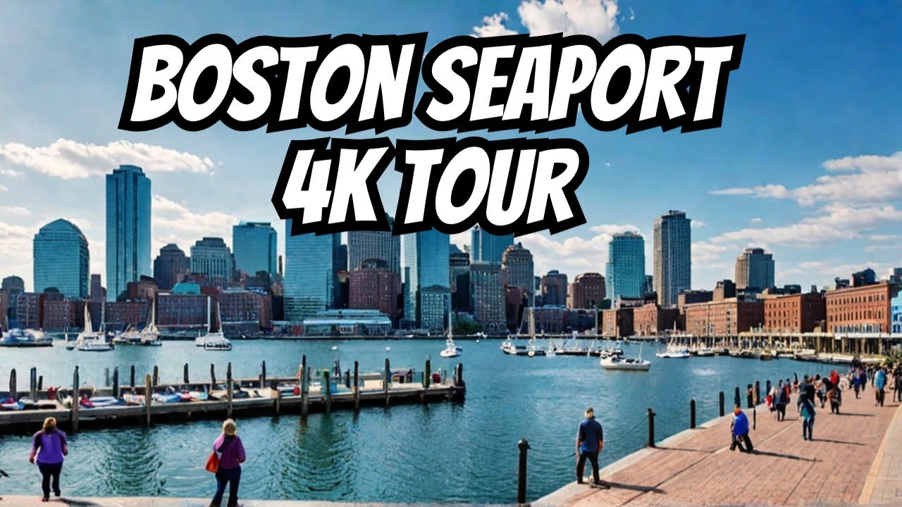 Seaport District Boston - 4K Tour, Living, Apartments, Stuff to Do, ICA, Waterfront